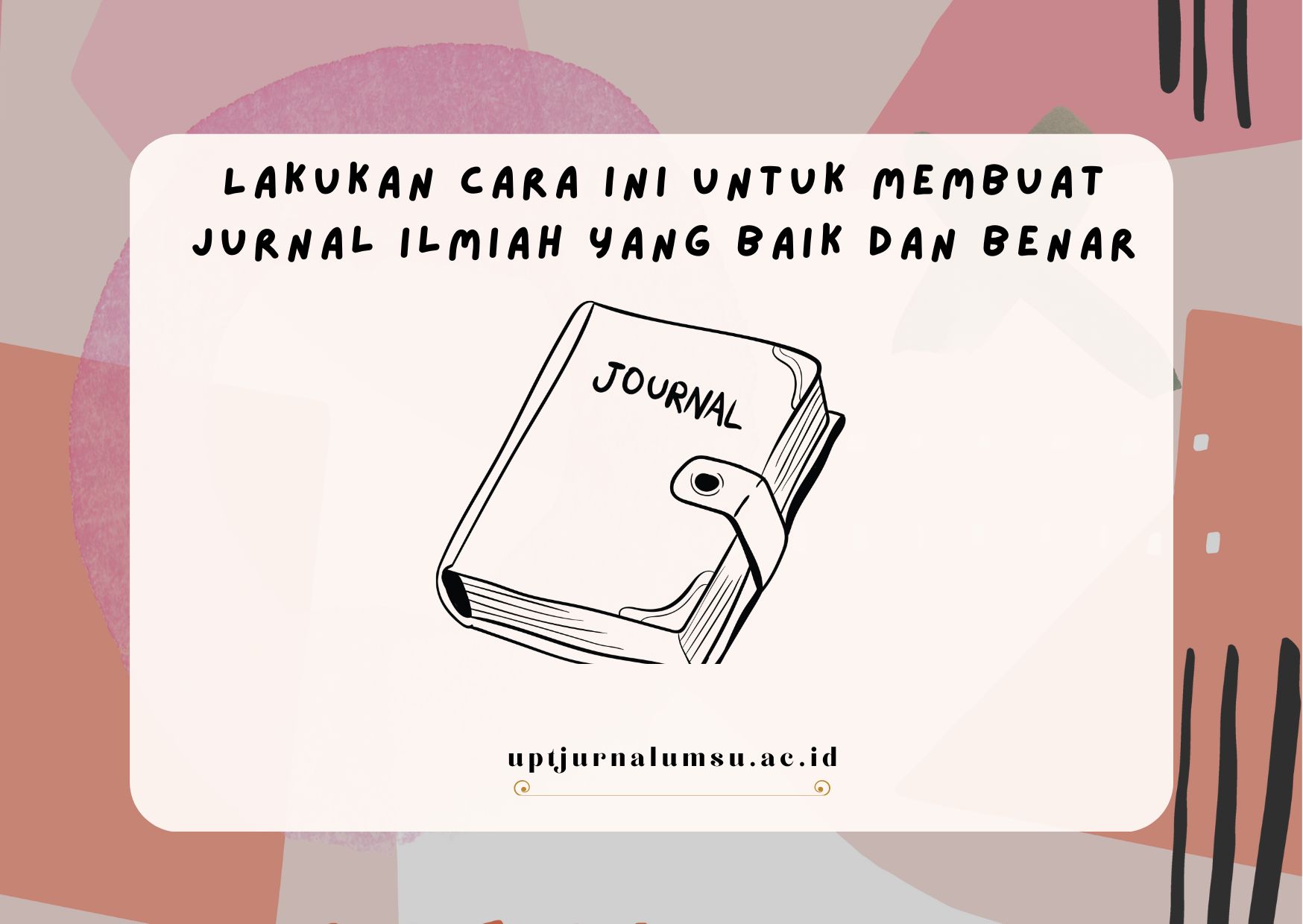 Panduan Lengkap Cara Membuat Jurnal yang Efektif - LKomBis