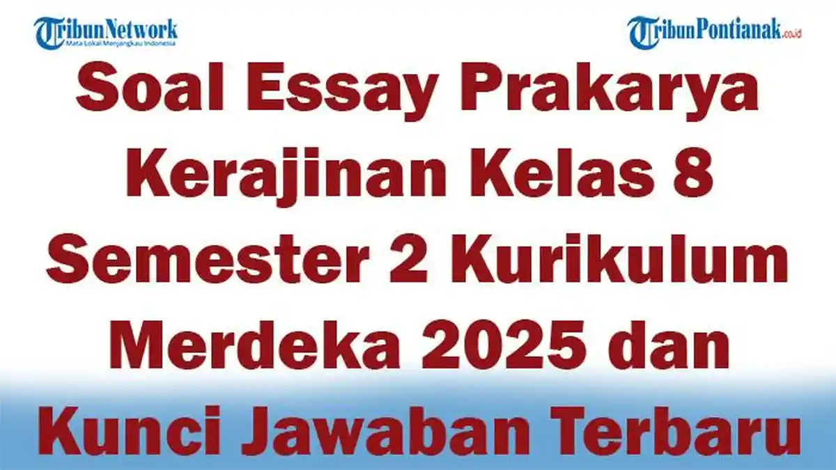 Rahasia Nilai Sempurna Bocoran soal prakarya kelas 8 semester 2 dan kunci jawaban 2020 Rahasia Nilai Sempurna Bocoran soal prakarya kelas 8 semester 2 dan kunci jawaban 2020